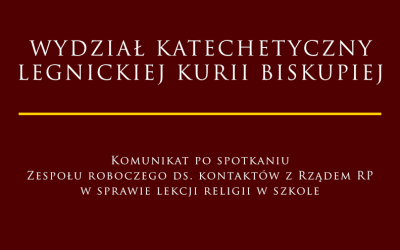 KOMUNIKAT KOMISJI WYCHOWANIA KATOLICKIEGO KEP PO SPOTKANIU Z RZĄDEM RZECZYPOSOPOLITEJ