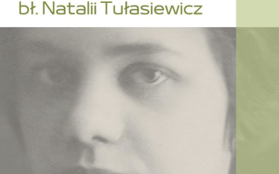 II&nbsp;NAUCZYCIELSKIE VADEMECUM BŁ. NATALII TUŁASIEWICZ. BYĆ PIELGRZYMEM NADZIEI