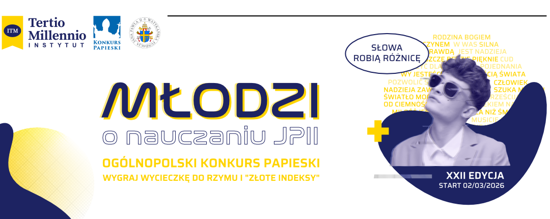 XXII OGÓLNOPOLSKI KONKURS PAPIESKI